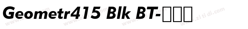 Geometr415 Blk BT字体转换